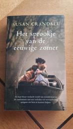 Susan Crandall - Het sprookje van de eeuwige zomer, Susan Crandall, Ophalen of Verzenden, Zo goed als nieuw, Nederland