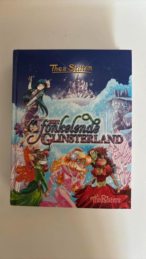 Thea Stilton - Het fonkelende Glinsterland, Boeken, Kinderboeken | Jeugd | 10 tot 12 jaar, Zo goed als nieuw, Ophalen of Verzenden