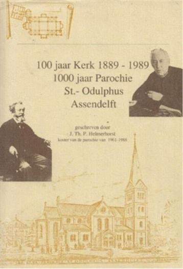 J Th P Helmerhorst 100 jaar kerk 1889-1989 beschikbaar voor biedingen