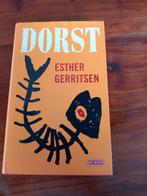 Esther Gerritsen - Dorst, Esther Gerritsen, Ophalen of Verzenden, Zo goed als nieuw