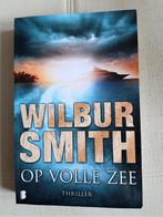 Op volle zee – Wilbur Smith, Ophalen of Verzenden, Zo goed als nieuw, Wilbur Smith, Nederland
