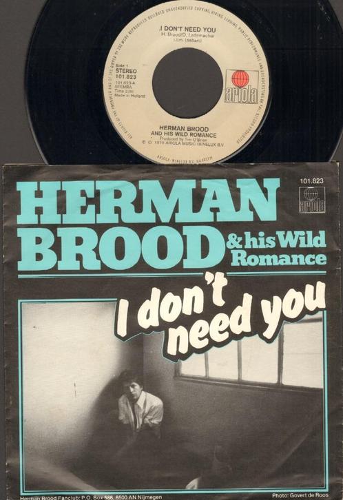 HERMAN BROOD Wild Romance I DON'T NEED YOU Lademacher *DC, Cd's en Dvd's, Vinyl | R&B en Soul, Gebruikt, R&B, 1960 tot 1980, Overige formaten