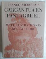 François Rabelais – Gargantua en Pantagruel., Ophalen of Verzenden, Zo goed als nieuw, Europa overig