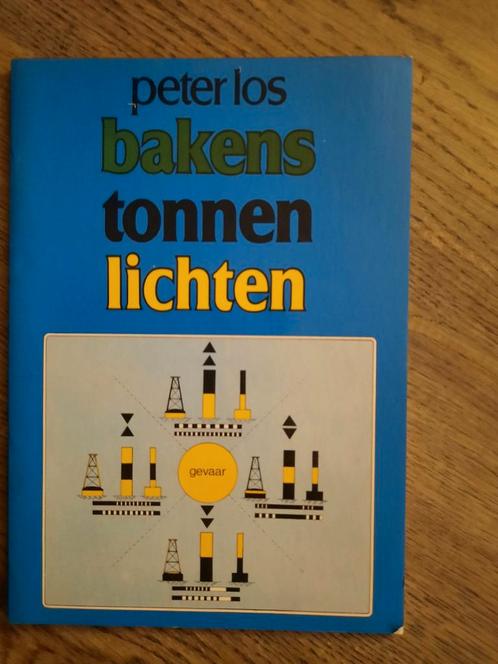 Bakens, tonnen, lichten – Peter Los, Boeken, Sportboeken, Zo goed als nieuw, Watersport en Hengelsport, Ophalen of Verzenden