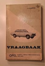 Opel Kadett-C Vraagbaak 1973-1979, Boeken, Ophalen of Verzenden, Gelezen, Opel, P. Olyslager