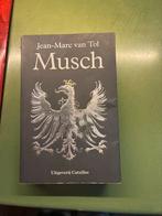Musch - Jean-Marc van Tol, Ophalen of Verzenden, Gelezen, Nederland