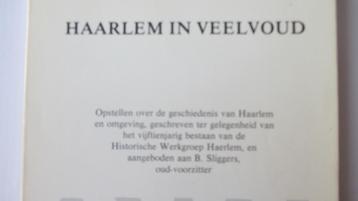Haarlem in veelvoud  -  opstellen over de gesch. van Haarlem beschikbaar voor biedingen