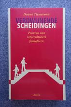 Douwe Tiemersma. Verdwijnende scheidingen (intercultureel), Boeken, Ophalen of Verzenden, Gelezen, Cultuurfilosofie
