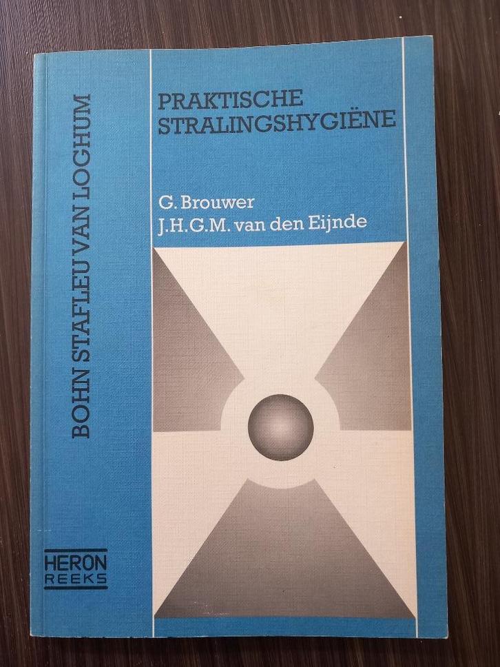 Praktische Stralingshygiëne, Boeken, Wetenschap, Gelezen, Natuurwetenschap, Ophalen of Verzenden