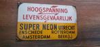 Origineel emaille bord hoogspanning super neon Utrecht, Verzamelen, Merken en Reclamevoorwerpen, Ophalen of Verzenden, Gebruikt