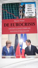 Martin Visser - De eurocrisis, Ophalen of Verzenden, Martin Visser