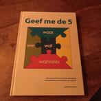 Colette de Bruin - Geef me de 5, Sociale wetenschap, Nieuw, Ophalen of Verzenden, Colette de Bruin