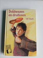 Doldwazen en druiloren - Ulf Stark, Ophalen of Verzenden, Gelezen, Ulf Stark, Fictie algemeen