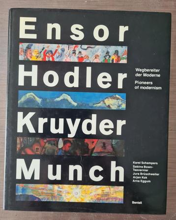 Ensor Hodler Kruyder Munch Pioneers of modernism beschikbaar voor biedingen