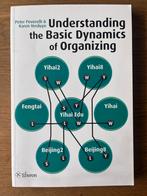 Understanding the basic dynamics of organizing, Boeken, Ophalen of Verzenden, Gelezen, Sociale psychologie, Karen Verduyn; Peter Peverelli