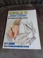 Drawing on the artist within Betty edwards, Boeken, Hobby en Vrije tijd, Gelezen, Ophalen of Verzenden