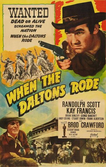 10. When the Daltons Rode, Randolph Scott, Kay Francis. beschikbaar voor biedingen