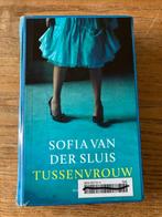 Sofia van der Sluis - Tussenvrouw, Boeken, Gelezen, Ophalen of Verzenden, Sofia van der Sluis