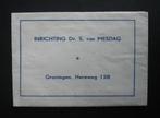 08-115 Groningen - Inrichting Dr. S. van Mesdag, Verzamelen, Suikerzakjes, Verzenden, Nederland