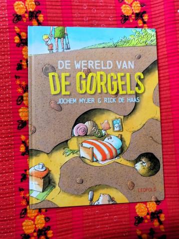 De wereld van de Gorgels (prentenboek) - Jochem Myjer   beschikbaar voor biedingen