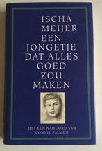 Ischa Meijer: Een jongetje dat alles goed zou maken, Ophalen of Verzenden, Zo goed als nieuw, Ischa Meijer, Nederland