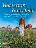 Het vroon ontrafeld., Boeken, Geschiedenis | Stad en Regio, Zo goed als nieuw, 14e eeuw of eerder, Ophalen of Verzenden