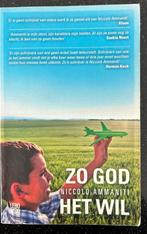 Niccolo Ammaniti - Zo God het wil, Boeken, Ophalen of Verzenden, Gelezen, Niccolò Ammaniti