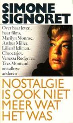 bw5-signoret-nostalgie is ook niet meer wat het was, Boeken, Ophalen of Verzenden, Zo goed als nieuw, Overige