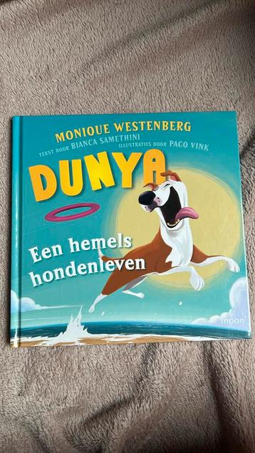 Boek Dunya - Een hemels honden leven Monique Westenberg beschikbaar voor biedingen