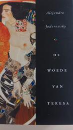 Alejandro Jodorowsky - De woede van Teresa, Boeken, Ophalen of Verzenden, Zo goed als nieuw, Nederland