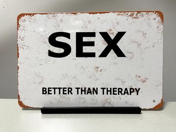 SEX , better then therapy tekstbord (Old Look) beschikbaar voor biedingen