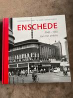 Enschede 1945-1985 - Stad met ambitie, Ophalen of Verzenden, 20e eeuw of later, Gelezen