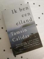 Tamsin Calidas - Ik ben een eiland, Ophalen of Verzenden, Zo goed als nieuw, Tamsin Calidas