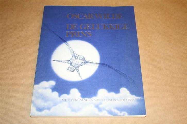 De gelukkige prins. Oscar Wilde., Boeken, Kinderboeken | Jeugd | onder 10 jaar, Gelezen, Fictie algemeen, Ophalen of Verzenden