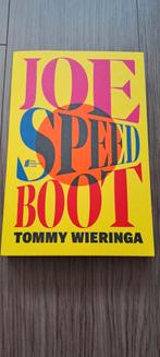 Joe Speed Boot, Tommy Wieringa, Ophalen of Verzenden, Zo goed als nieuw, Nederland