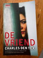 De Vriend - Charles den Tex, Ophalen of Verzenden, Zo goed als nieuw, Charles den Tex, Nederland