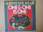 s3571 medicine head - one and one is one, Ophalen, Gebruikt, Overige genres, 7 inch