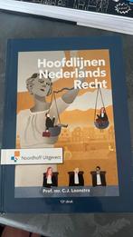 Hoofdlijnen Nederlands Recht 13e druk, Boeken, Studieboeken en Cursussen, C.J. Loonstra, Ophalen of Verzenden, Zo goed als nieuw