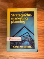 Strategische marketing planning | Karel Jan Alsem, Ophalen of Verzenden, Zo goed als nieuw, Economie en Marketing