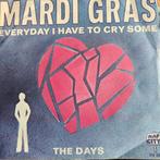Mardi Gras - The Days Single, Ophalen of Verzenden, Zo goed als nieuw, Pop