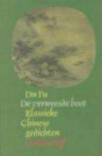 Du Fu: De verweesde boot, klassieke Chinese gedichten, Gelezen, Ophalen of Verzenden