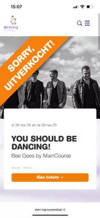 2 tickets Bee Gees by MainCourse Roosendaal vanavond!, Tickets en Kaartjes, Twee personen, November