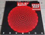 LP Uriah Heep - Equator, Cd's en Dvd's, Vinyl | Hardrock en Metal, Ophalen of Verzenden, Zo goed als nieuw