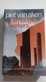 De hoogtewerkers, Piet van Aken, Ophalen of Verzenden, Gelezen, Piet van Aken, Nederland