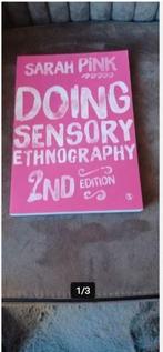 Doing sensor ethnography 2nd edition Sarah pink, Boeken, Ophalen of Verzenden, Beta, Zo goed als nieuw, WO