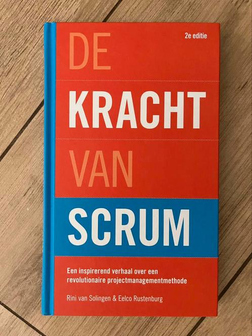 Eelco Rustenburg - De kracht van Scrum, Boeken, Wetenschap, Zo goed als nieuw, Ophalen of Verzenden