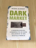 Misha Glenny - Dark Market (Nederlands) Cybercriminaliteit, Ophalen, Maatschappij en Samenleving, Nieuw, Wereld