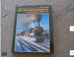 Het spoorwegbedrijf in oorlogstijd 1939 - 1945 Huurman, Boeken, Ophalen of Verzenden, 20e eeuw of later, Zo goed als nieuw, Huurman