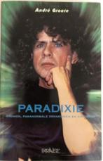 Paradixie (André Groote), Ophalen of Verzenden, Zo goed als nieuw