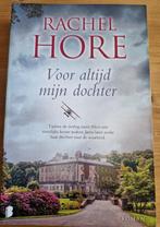 Boek: Voor altijd mijn dochter - Rachel Hore  *  a, Ophalen of Verzenden, Gelezen, Rachel Hore, Nederland